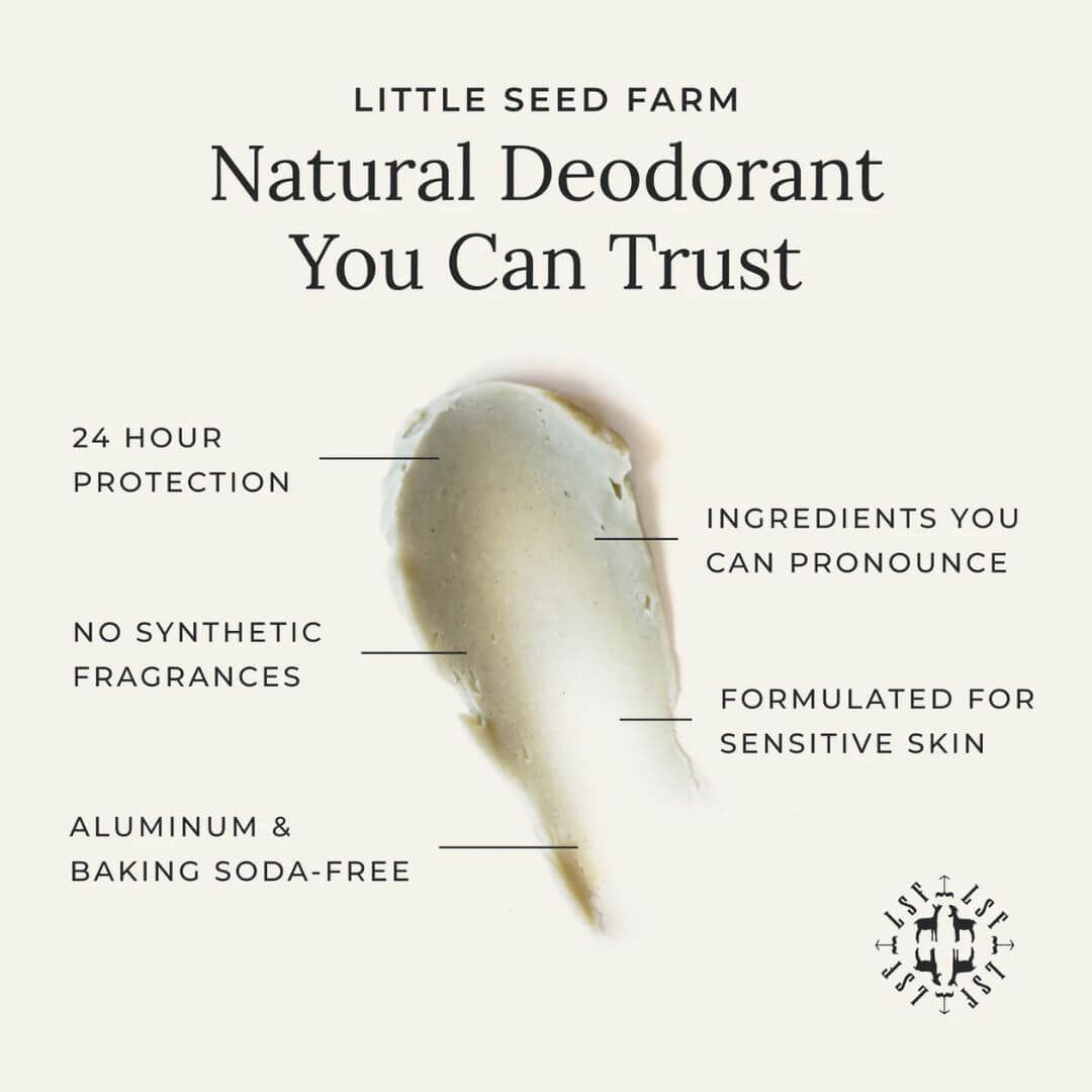 Advertisement for Little Seed Farm natural deodorant with product smear and text highlighting features.